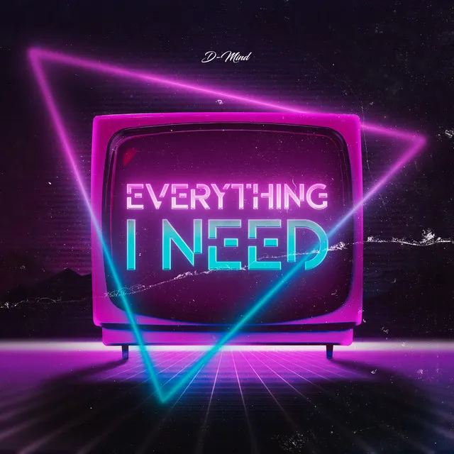 Cover art of Everything I Need