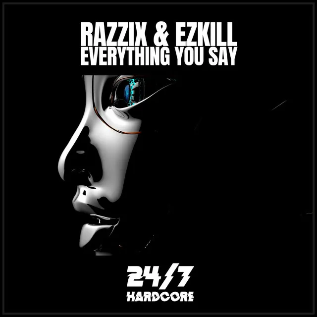Cover art of Everything You Say