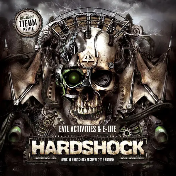 Hardshock - Tieum Remix by Evil Activities, E-Life - Hardcore cover art