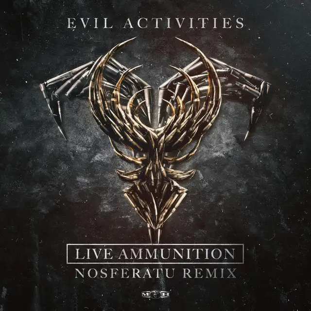 Live Ammunition - Nosferatu Remix by Evil Activities, Nosferatu - Hardcore cover art