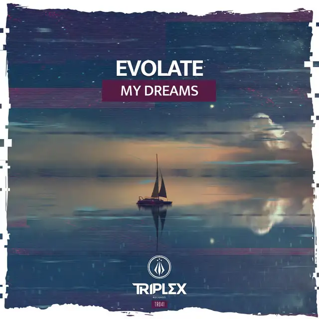 My Dreams by Evolate - Hardstyle cover art