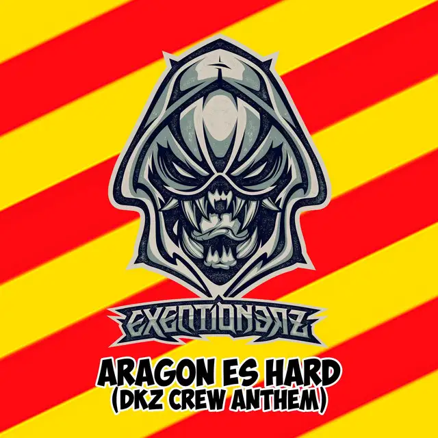 Aragon Es Hard (DKZ Crew Anthem) by EXEQTIONERZ - Uptempo cover art