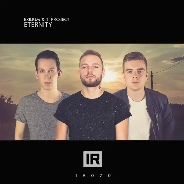Eternity by Exilium, TI Project - Euphoric Hardstyle cover art