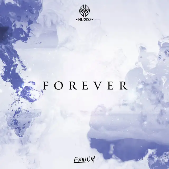 Forever by Exilium - Euphoric Hardstyle cover art