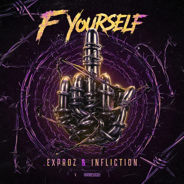 F YOURSELF by Exproz, Infliction - Hardstyle cover art