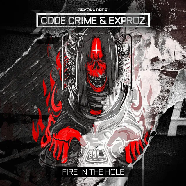 Fire In The Hole by Exproz, Code Crime - Rawstyle cover art