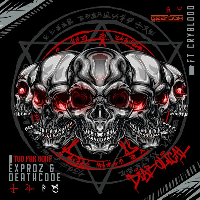 Too Far Gone by Exproz, DEATH CODE, CRYBLOOD - Hardstyle cover art