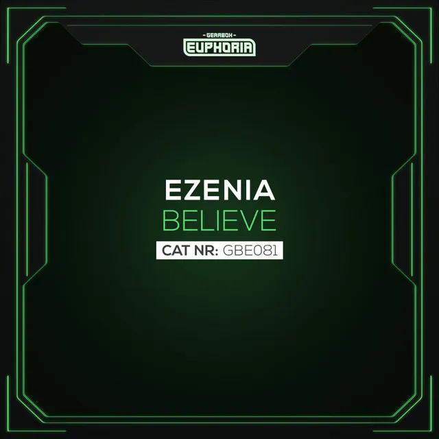 Believe by Ezenia - Euphoric Hardstyle cover art