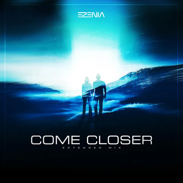Come Closer - Extended Mix by Ezenia - Euphoric Hardstyle cover art