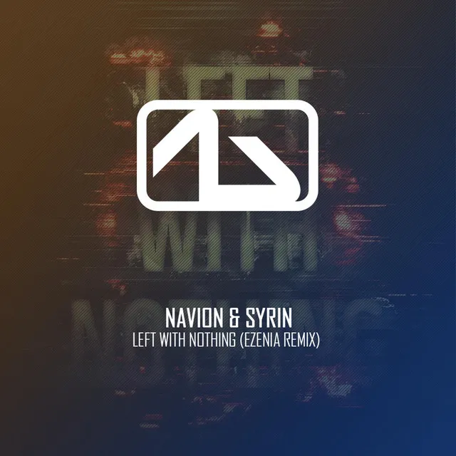 Left With Nothing (Ezenia Remix) by Ezenia, syrin - Euphoric Hardstyle cover art