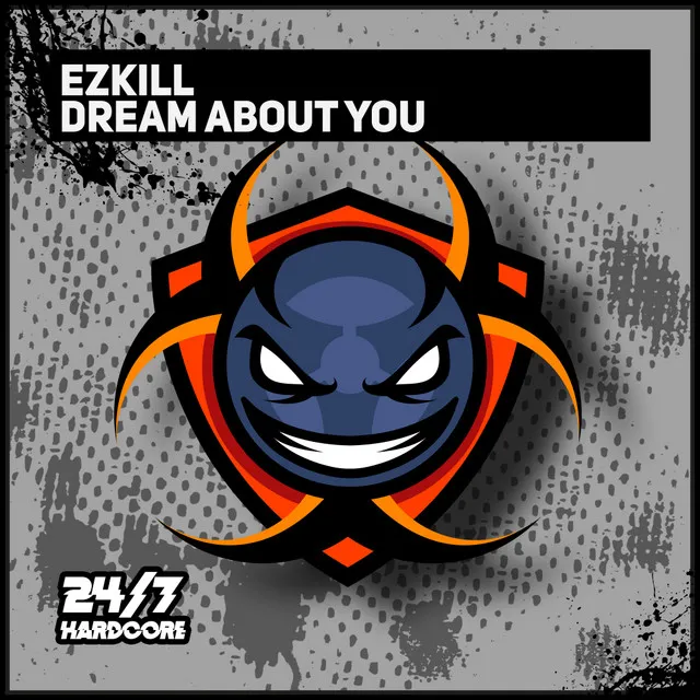Dream About You by EzKill - Happy Hardcore cover art