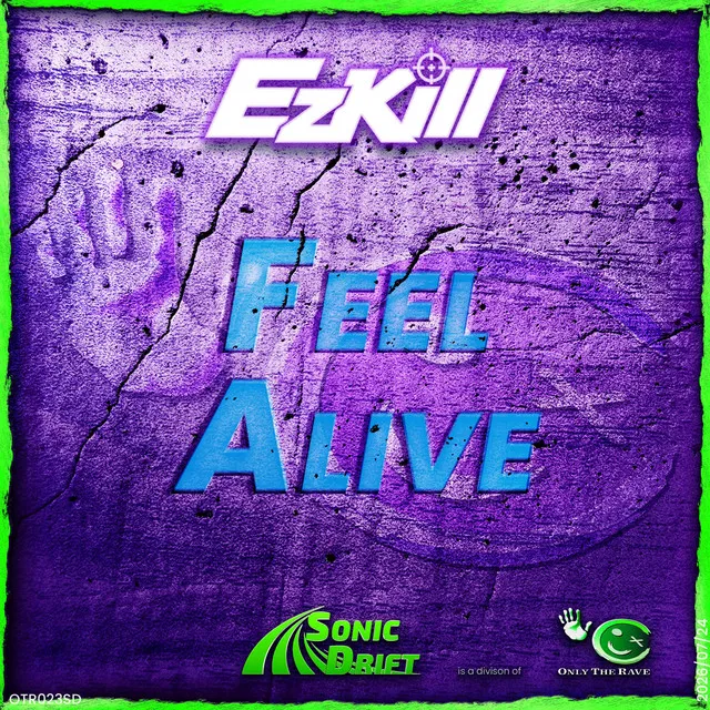 Feel Alive by EzKill - Happy Hardcore cover art
