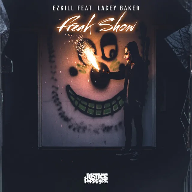Freak Show by EzKill, Lacey Baker - Happy Hardcore cover art