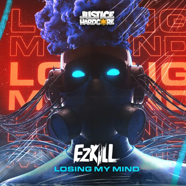 Losing My Mind by EzKill - Happy Hardcore cover art