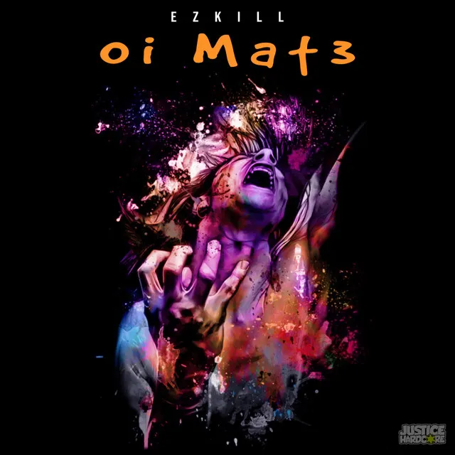 Oi Mat3 by EzKill - Happy Hardcore cover art