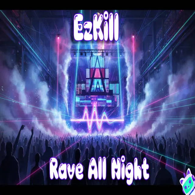 Rave All Night by EzKill - Happy Hardcore cover art