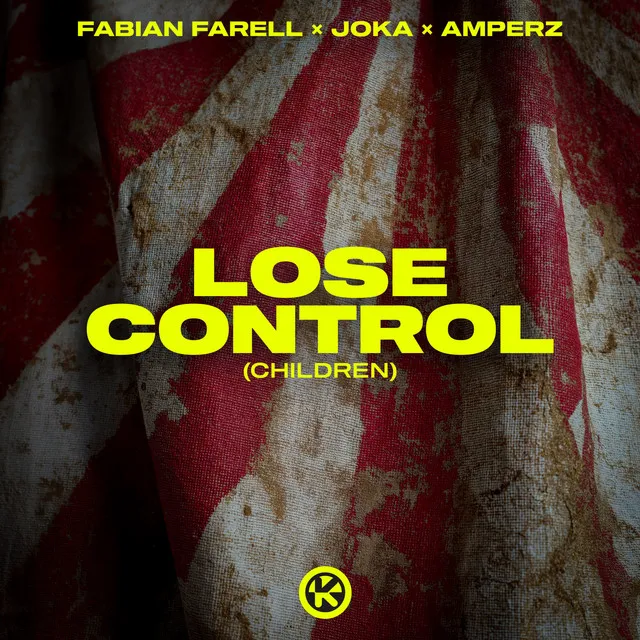 Lose Control (Children) by Fabian Farell, JOKA, Amperz - Hardstyle cover art