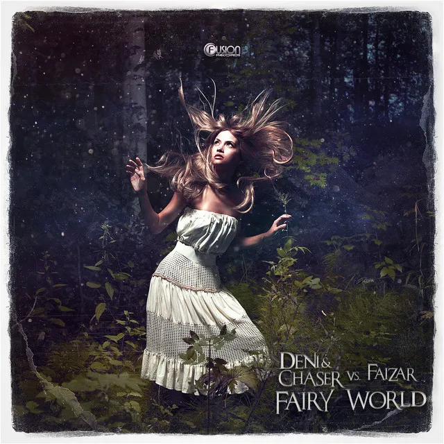 Fairy World - Original Mix by Faizar, Deni & Chaser - Euphoric Hardstyle cover art