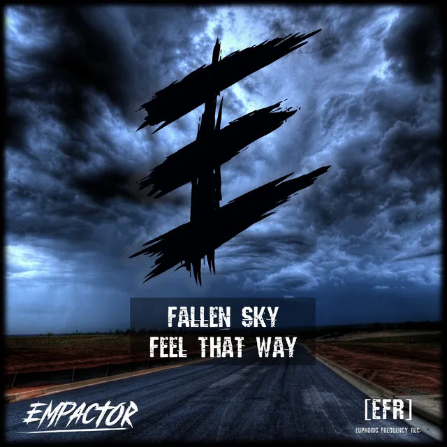 Cover art of Fallen Sky / Feel That Way (Radio Edits)