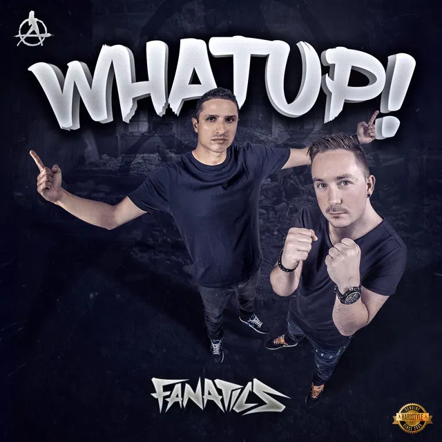 Whatup! by Fanatics - Hardstyle cover art