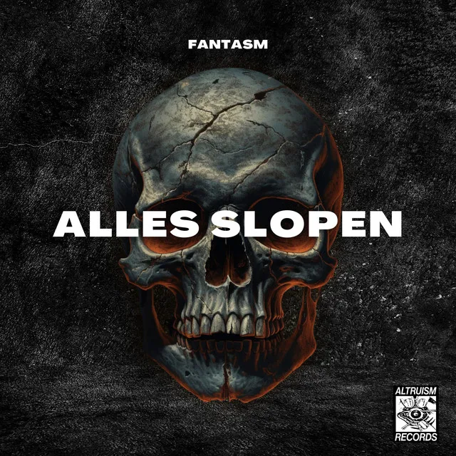 Alles Slopen by Fantasm - Hard Techno cover art