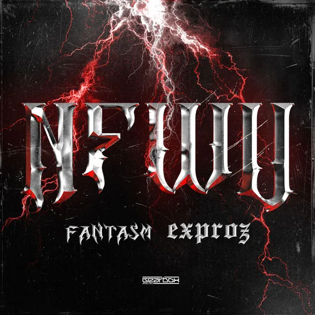 NFWU by Fantasm, Exproz - Hard Techno cover art