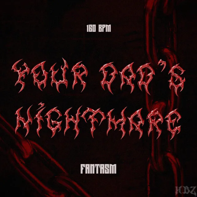 Your Dad's Nightmare by Fantasm - Hard Techno cover art