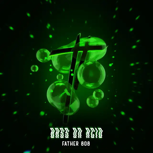 Bass on acid by Father 808 - Hard Techno cover art