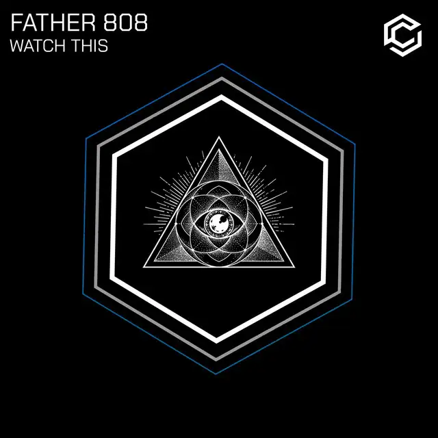 Watch this by Father 808 - Hard Techno cover art