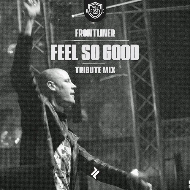 Cover art of Feel So Good (Tribute Mix)