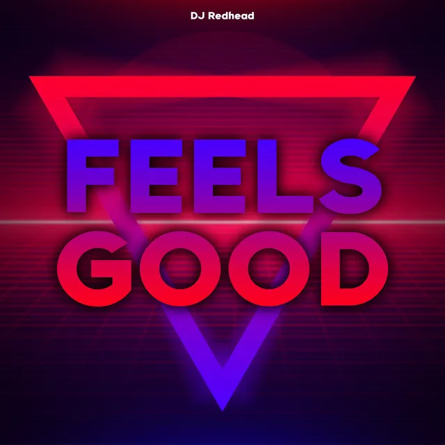 Cover art of Feels Good