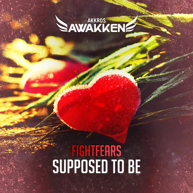Supposed To Be by Fightfears - Hardstyle cover art