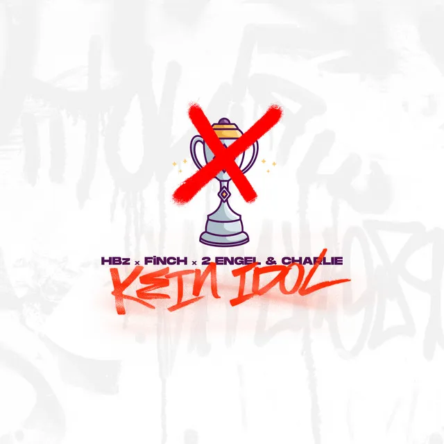 KEIN IDOL by FiNCH, HBz, 2 Engel & Charlie - Hardstyle cover art