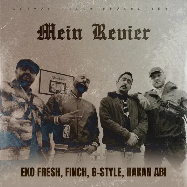 Mein Revier by FiNCH, Eko Fresh, Hakan Abi, G-Style - Hardstyle cover art