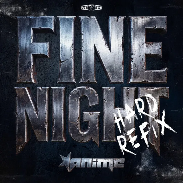 Cover art of Fine Night (Hard Refix)
