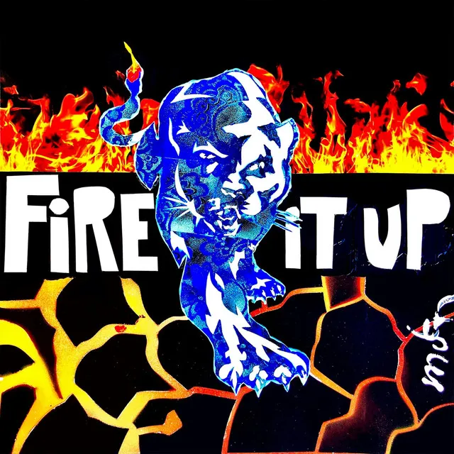 Cover art of Fire It Up
