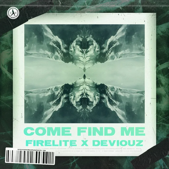 Come Find Me by Firelite, Deviouz - Rawstyle cover art