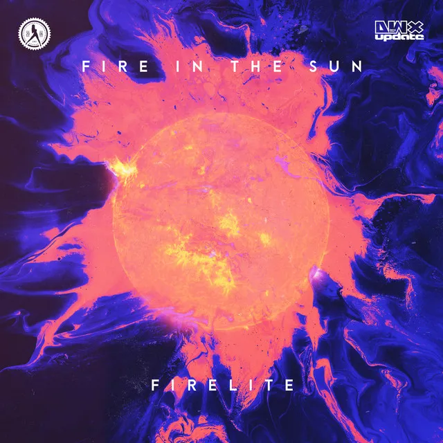 Fire In The Sun by Firelite - Euphoric Hardstyle cover art