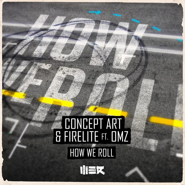 How We Roll by Firelite, Concept Art, OMZ - Hardstyle cover art
