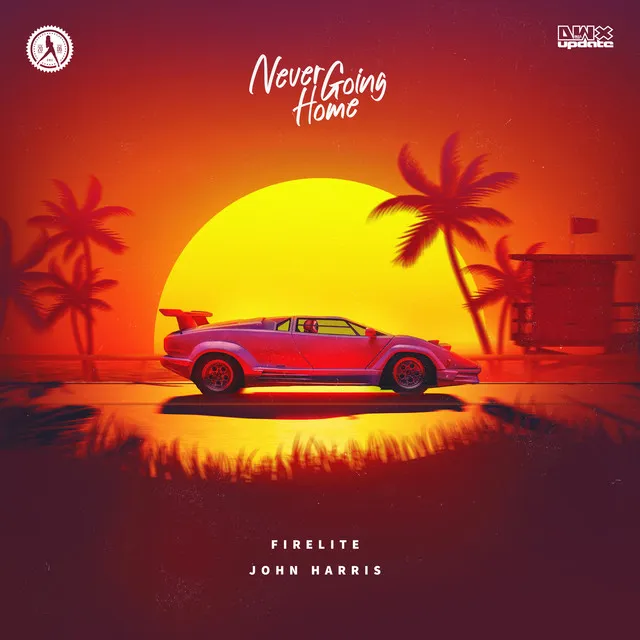 Never Going Home by Firelite, John Harris - Euphoric Hardstyle cover art