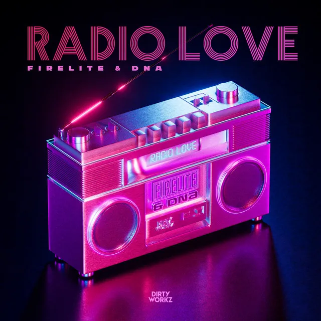 Radio Love by Firelite, DNA - Euphoric Hardstyle cover art