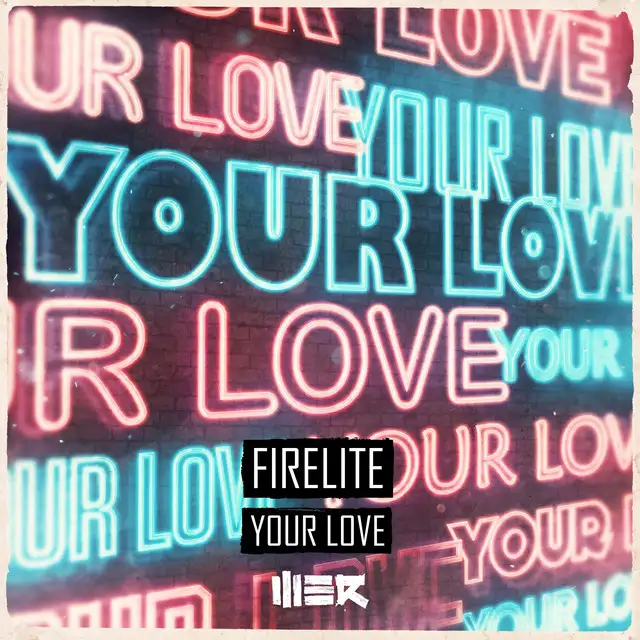 Your Love by Firelite - Euphoric Hardstyle cover art