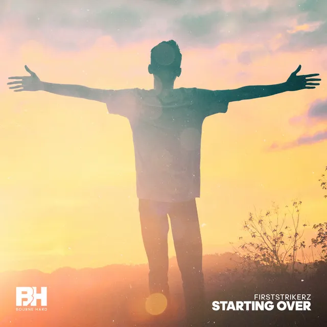 Starting Over by Firststrikerz - Hardstyle cover art