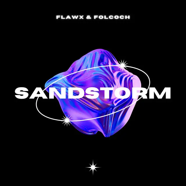 Sandstorm by Flawx, Folcoch - Hard Techno cover art