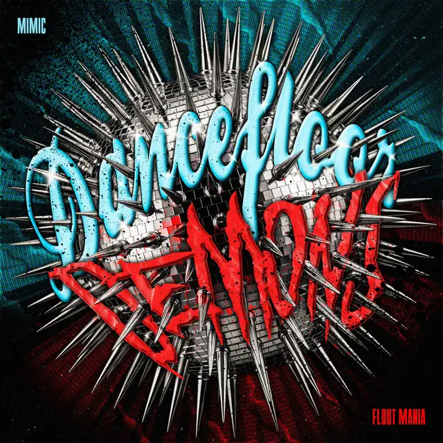 Dancefloor Demons by Flout Mania, Mimic - Uptempo cover art