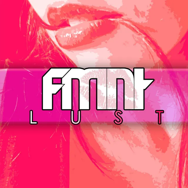 Lust (Original Mix) by FMNT - Hardstyle cover art