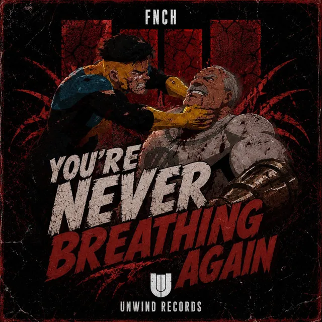 You're Never Breathing Again by FNCH - Hard Techno cover art