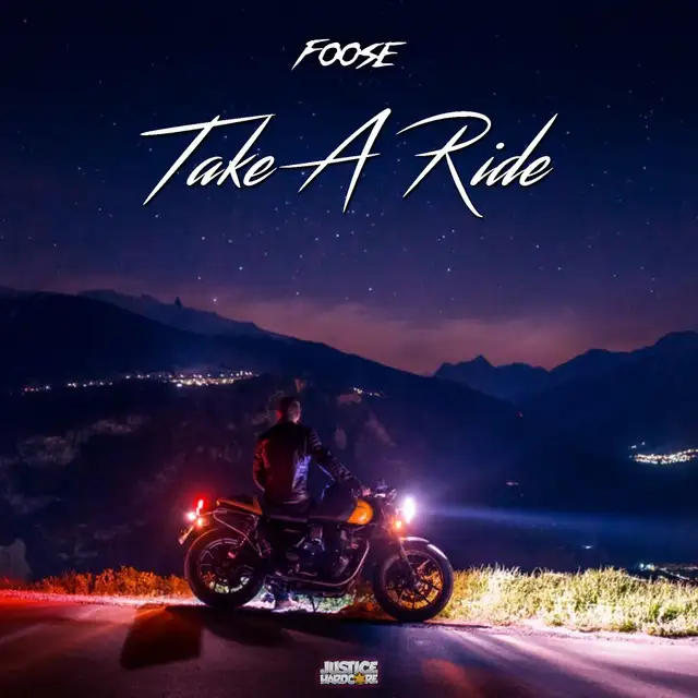 Take A Ride - Extended Mix by FOOSE - Hardstyle cover art