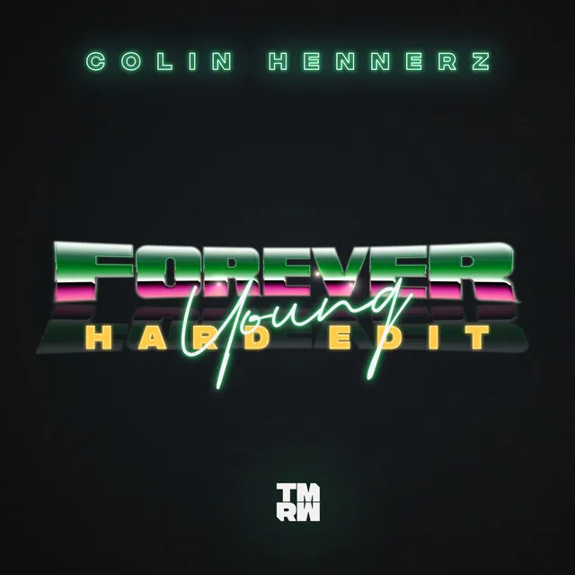 Cover art of Forever Young (Hard Edit)