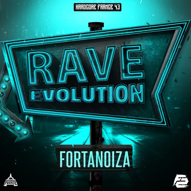 Rave Evolution by Fortanoiza - Frenchcore cover art